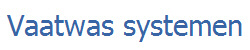 Vaatwas systemen