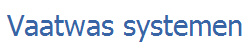 Vaatwas systemen